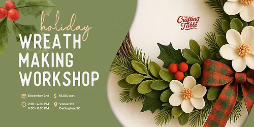 Holiday Wreath Making Workshop (Two Times Slots)