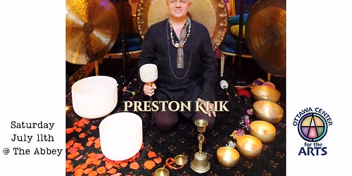 Preston Klik Sound Bath @ The Abbey