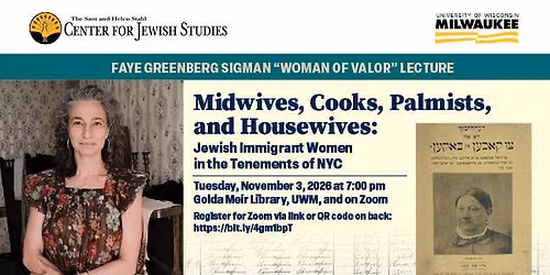 Annie Polland, "Midwives, Cooks, Palmists, and Housewives: Jewish Immigrant Women in the Tenements"