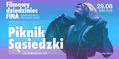 Piknik S\u0105siedzki na Filmowym Dziedzi\u0144cu FINA