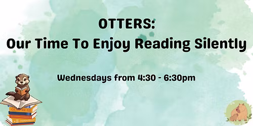 OTTERS: Quiet Time