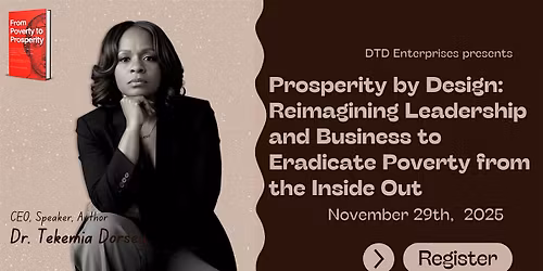 Prosperity by Design: Reimagining Leadership and Business to Eradicate Pove