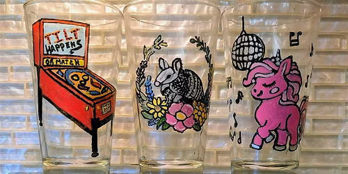 Pint Glass Painting @ Pinballz Lake Creek