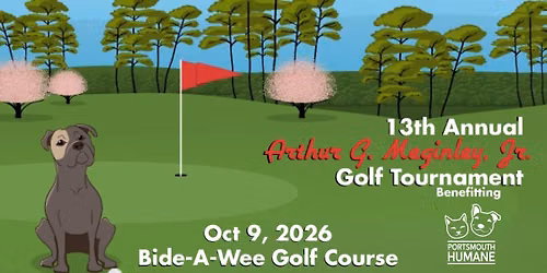 Portsmouth Humane Golf Tournament: 13th Annual Arthur G. Meginley, Jr. Golf Tournament