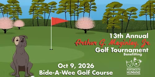 Portsmouth Humane Golf Tournament: 13th Annual Arthur G. Meginley, Jr. Golf Tournament