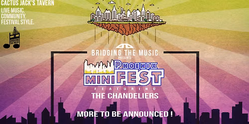Phoenix miniFEST (12\/5\/26)