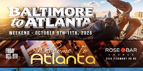 BALTIMORE to ATLANTA WEEKEND