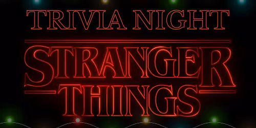 Stranger Things Trivia Night at Toms River Brewing