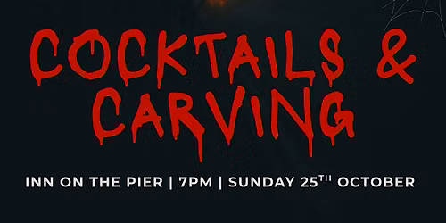 COCKTAILS & CARVING EVENING