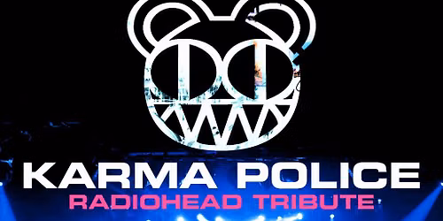 Karma Police - Radiohead Tribute