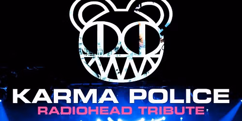 Karma Police - Radiohead Tribute
