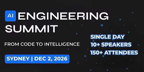 AI Engineering Summit | Sydney | 2026