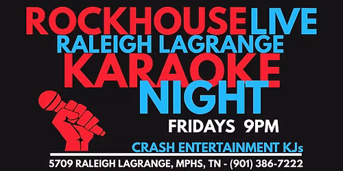 Fridays KARAOKE at Rockhouse Live Raleigh Lagrange (9pm)