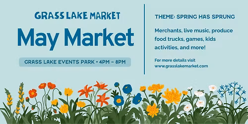 Grass Lake Market - May!