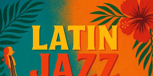 Latin Jazz Sunday