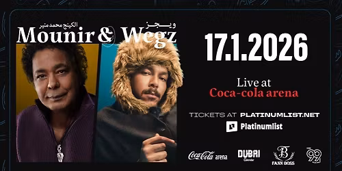 Wegz & Mounir in Dubai