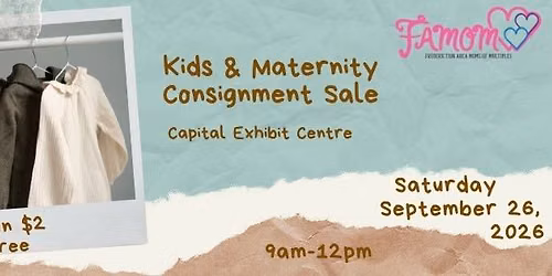 FAMOM Fall\/Winter 2026 Kids & Maternity Consignment Sale