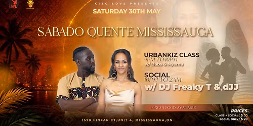 S\u00e1bado Quente | Mississauga | May 30th
