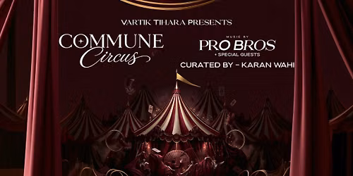 Commune Circus l one8 Commune l Aerocity