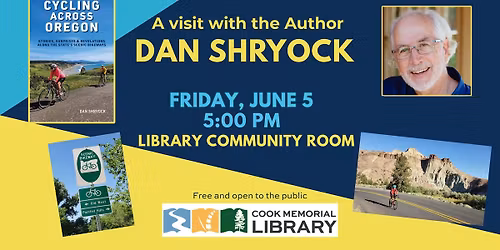 Cycling Across Oregon - a visit with the author, Dan Shryock