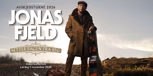 Jonas Fjeld setter bagen fra seg (2026) \/\/ Asker kulturhus