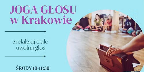 Joga G\u0142osu w Krakowie - cykl wiosenny
