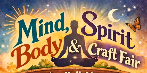 Mind, Body, Spirit & Craft Fair Event - Saturday 25th April - Coronation Hall, Mundesley