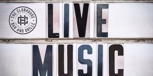 Live Music at the Clubhouse: Hey Dave