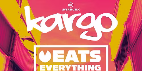 EATS EVERYTHING & MORE| Kargo at SY Sheffield