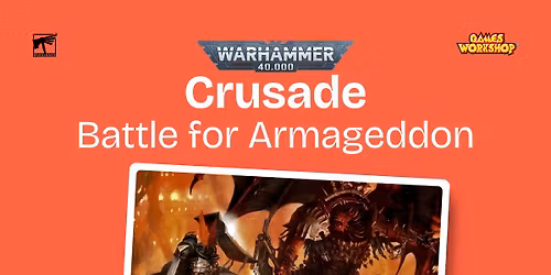 Warhammer 40,000 - Crusade - Battle For Armageddon