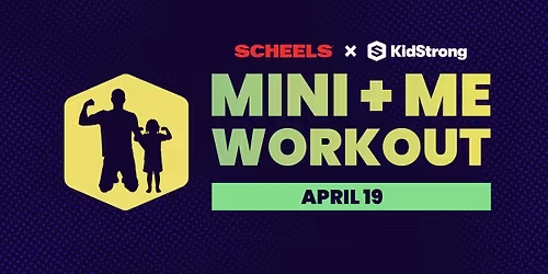 Mini + Me Workout 