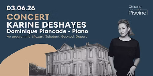 Karine Deshayes en concert - Chant lyrique et  piano