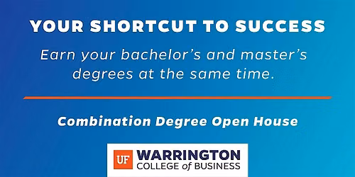 Combination Degree Open House: Fall 2026