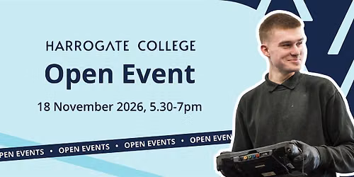Harrogate College November Open Event