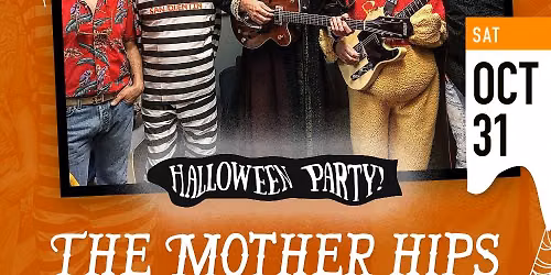 The Mother Hips | Outdoor Venue | Halloween Bash
