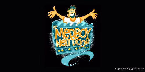 The Merboy Next Door: A New Musical in Concert