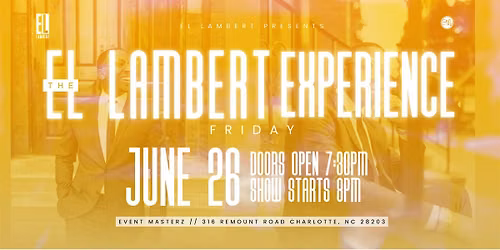 The El Lambert Experience: An Evening of Music & Storytelling