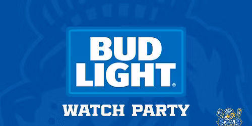 Bud Light Watch Party