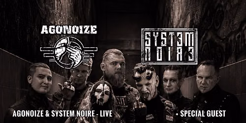AGONOIZE & SYSTEM NOIRE + ANTIBODY @ Klub \u0141\u0105cznik, Wroc\u0142aw