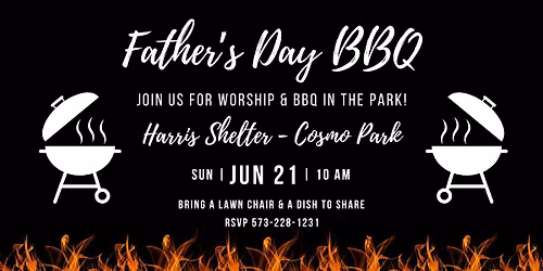 Father's Day Worship & BBQ in the Park