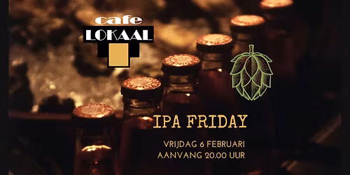 IPA Friday