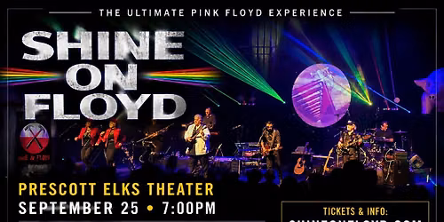Shine On Floyd plays Prescott Elks Theatre September 25