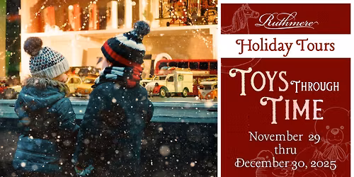 Holiday Tours - Toys Through Time