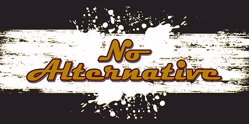 No Alternative @ RaeRocks