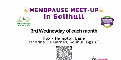 Menopause Meet-up, Fox, Hampton Lane, Solihull