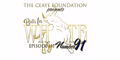 Bulls In White Episode III: Number 91