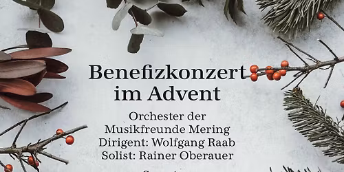 Benefiz-Adventskonzert mit dem Orchester der Musikfreunde Mering zugunsten der \u201eAmbulanten \u201e