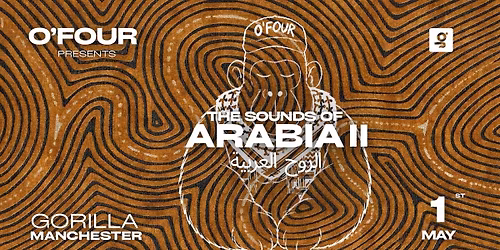 O'FOUR PRESENTS: Sounds Of Arabia II