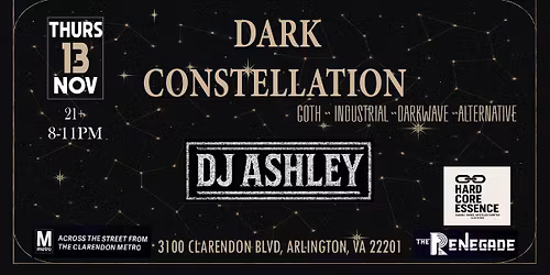 Dark Constellation Presents: DJ Ashley 