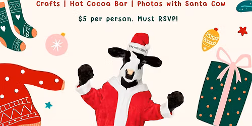 Breakfast with Santa Cow